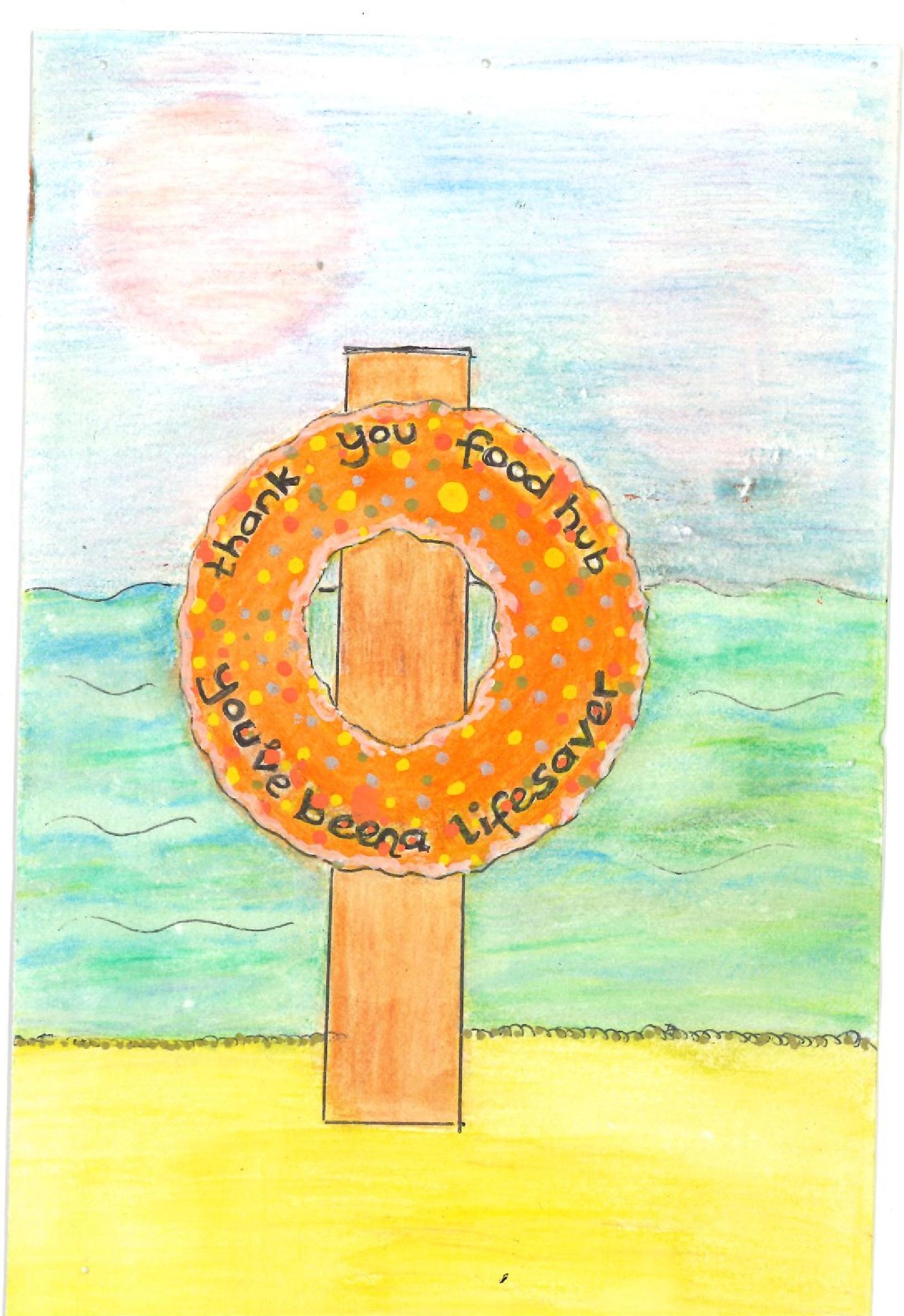 Handrawn image of a life ring next to the ocean. On the ring is written "thank you food hub, you've been a lifesaver". By leonie